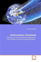 Thomas Rachfall - Information Overload