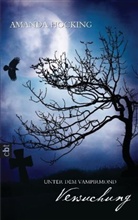 Amanda Hocking - Unter dem Vampirmond - Versuchung