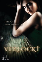 Jessica Shirvington - Verlockt