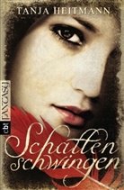 Tanja Heitmann - Schattenschwingen