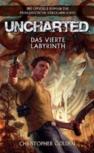Christopher Golden - Uncharted - Das vierte Labyrinth