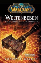 Christie Golden - World of Warcraft, Weltenbeben