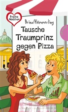 BRIN, Thomas Brinx, Brinx/Kömmerling, Kömmerling, Anja Kömmerling, Birgit Schössow - Tausche Traumprinz gegen Pizza