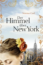 Verena Carl - Der Himmel über New York