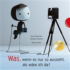 Oscar Brenifier, Jacques Després, Jacques (Illustr.) Després - Was, wenn es nur so aussieht, als wäre ich da?