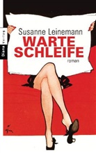 Susanne Leinemann - Warteschleife
