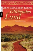Anne McCullagh Rennie, Anne M Rennie, Anne McCullagh Rennie - Glühendes Land