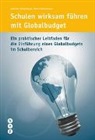 Gabrielle Allmendinger, Allmendinger Gabrielle, Marius Breitenmoser, Breitenmoser Marius - Schulen wirksam führen mit Globalbudget
