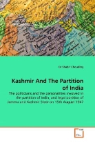 Dr Shabir Choudhry, Shabir Choudhry - Kashmir And The Partition of India