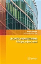 Ahmed Bounfour, Association des fonctions organisation au service de la performance des entreprises (France), Ahmed Bounfour, Bounfour Ahmed - Le capital organisationnel : principes, enjeux, valeur