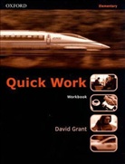 David Grant, Robert McLarty - Quick Work: Quick Work Elementary Workbook