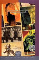Victor Garcí Ruiz, Víctor García Ruiz - Teatro y fascismo en España: el itinerario de Felipe Lluch.