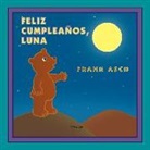 Frank Asch - Feliz cumpleaños, Luna