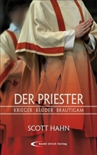 Scott Hahn - Der Priester