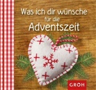 Ellen Sonntag - Was ich dir wünsche - für die Adventszeit