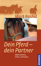 Mark Rashid - Dein Pferd - dein Partner
