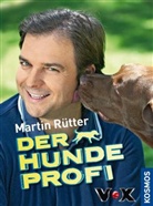 Martin Rütter - Der Hundeprofi