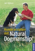 Jan Nijboer - Hunde erziehen mit Natural Dogmanship®