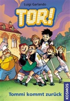 Luigi Garlando, Gioia Giunchi, Stefano Turconi - Tor! - Tommi kommt zurück