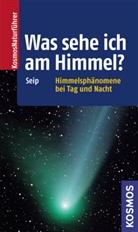 Stefan Seip - Was sehe ich am Himmel?