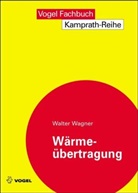 Walter Wagner - Wärmeübertragung