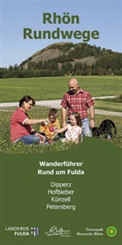Stefan Dehler - Rhön-Rundwege: Rhön-Rundwege Rund um Fulda