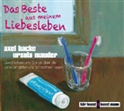 Axe Hacke, Axel Hacke, Ursula Mauder - Das Beste aus meinem Liebesleben, 1 Audio-CD (Hörbuch)