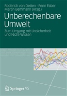Martin Bemmann, Roderich von Detten, Fen Faber, Fenn Faber - Unberechenbare Umwelt