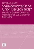 Christian Junge - Sozialdemokratische Union Deutschlands?