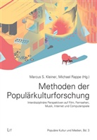 Marcus S Kleiner, Marcus S. Kleiner, Rappe, Michael Rappe, Marcu S Kleiner - Methoden der Populärkulturforschung