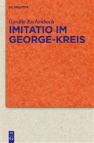 Gunilla Eschenbach - Imitatio im George-Kreis