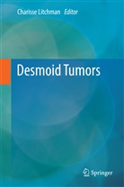 Chariss Litchman, Charisse Litchman - Desmoid Tumors