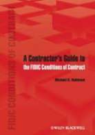 MD Robinson, Michael Robinson, Michael D Robinson, Michael D. Robinson, Michael D. (Independent Consulting Engin Robinson, ROBINSON MICHAEL D - Contractor''s Guide to the Fidic Conditions of Contract