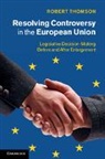 Robert Thomson, Robert (Trinity College Thomson, THOMSON ROBERT - Resolving Controversy in the European Union
