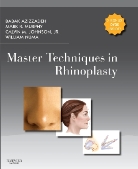 Babak Azizzadeh, Babak M. Azizzadeh, Calvin M. Johnson, Mark R., Mark R. Murphy, William Numa - Master Techniques in Rhinoplasty, w. DVD