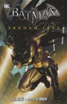 Carlos D`Anda, D'Anda, Din, Paul Dini, Carlos D`Anda, Carlos D`Anda - Batman, Arkham City. Bd.1