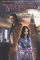 Chuc Dixon, Chuck Dixon, Rober Jordan, Robert Jordan, Mike Miller, Mike Miller... - Der neue Frühling, Die Graphic Novel