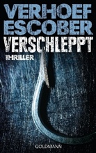 Escober, Berry Escober, Verhoe, Esthe Verhoef, Esther Verhoef - Verschleppt
