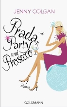 Jenny Colgan - Prada, Party und Prosecco