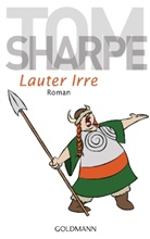 Tom Sharpe - Lauter Irre