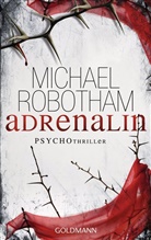 Michael Robotham - Adrenalin