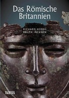 Richard Hobbs, Ralph Jackson - Das Römische Britannien
