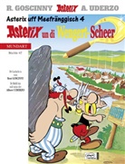 Goscinn, Ren Goscinny, René Goscinny, Uderzo, Albert Uderzo, Albert Uderzo... - Asterix Mundart - Bd.67: Asterix Mundart Meefränggisch IV