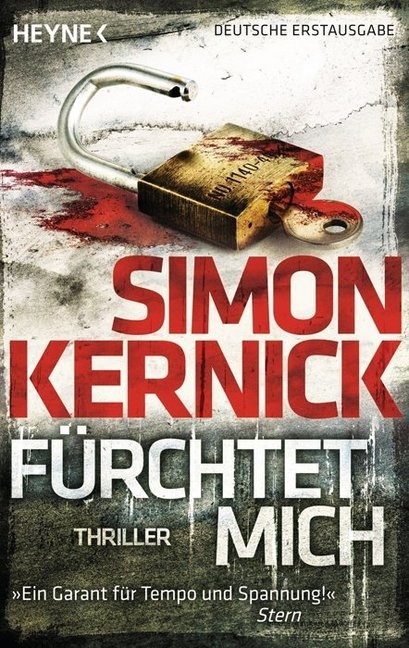Simon Kernick - Fürchtet mich - Thriller. Deutsche Erstausgabe