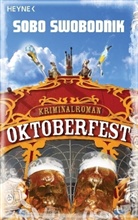 Sobo Swobodnik - Oktoberfest