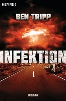 Ben Tripp - Infektion