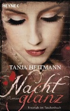 Tanja Heitmann - Nachtglanz