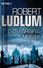 Robert Ludlum - Das Parsifal-Mosaik