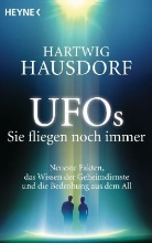 Hartwig Hausdorf - UFOs. Sie fliegen noch immer