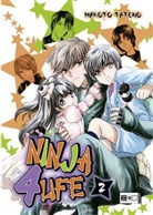 Makoto Tateno - Ninja 4 Life. Bd.2